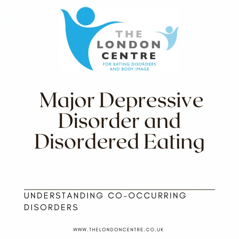 Understanding Co-Occurring Disorders: Eating Disorders and Major Depressive Disorder